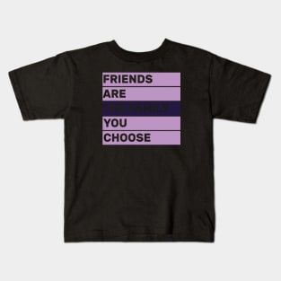 quotes about friends and life design Kids T-Shirt